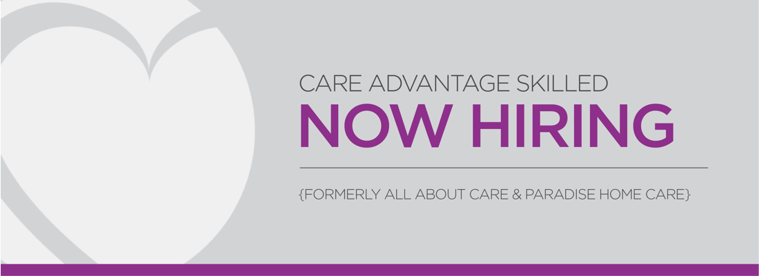 Care Advantage Inc. - Skilled Care Division